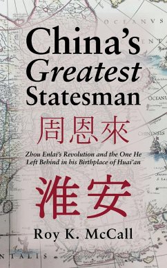China's Greatest Statesman - McCall, Roy K.