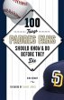 100 Things Padres Fans Should Know & Do... - Bild 1
