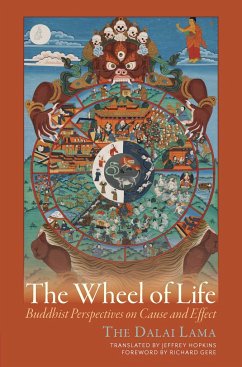The Wheel of Life - Dalai Lama XIV; Hopkins, Jeffrey, Ph.D.