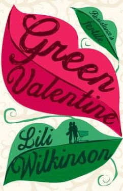 Green Valentine - Wilkinson, Lili