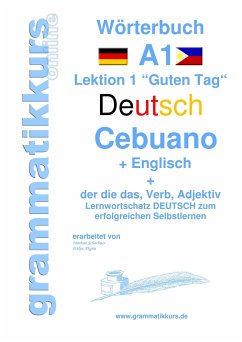 Wörterbuch Deutsch - Cebuano - Englisch Niveau A1 - Akom, Edouard Martial;Schachner, Marlene