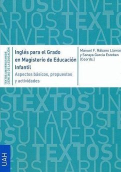 Inglés para el Grado en Magisterio de Educación Infantil : aspectos básicos, propuestas y actividades