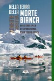 Nella terra della morte bianca (eBook, ePUB) Nella terra della morte bianca (eBook, ePUB)