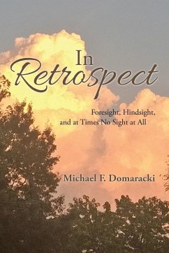 In Retrospect - Domaracki, Michael F.