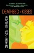 DEATHBED KISSES - Bild 1
