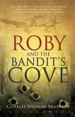 Roby And The Bandit's Cove