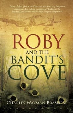 Roby And The Bandit's Cove - Brashear, Charles Wayman