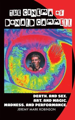 THE CINEMA OF DONALD CAMMELL - Robinson, Jeremy Mark