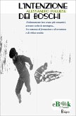 L'intenzione dei boschi (eBook, ePUB)