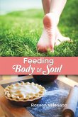 Feeding Body and Soul