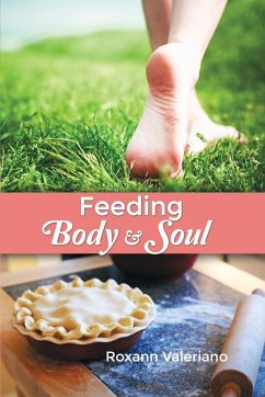 Feeding Body and Soul - Valeriano, Roxann
