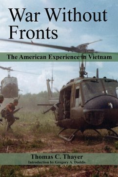 War Without Fronts - Thayer, Thomas C.