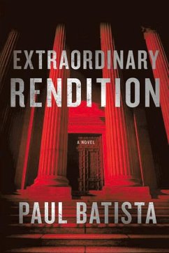 Extraordinary Rendition - Batista, Paul