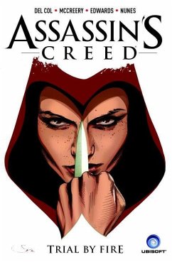 Assassin's Creed Vol. 1: Trial by Fire - Del Col, Anthony; McCreery, Conor