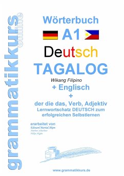 Wörterbuch Deutsch - Tagalog - Englisch A1 - Schachner, Marlene;Akom, Edouard Martial