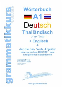 Wörterbuch Deutsch - Thailändisch - Englisch Niveau A1 - Akom, Edouard Martial;Schachner, Marlene