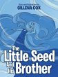 The Little Seed and His Brother - Bild 1