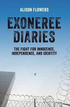 Exoneree Diaries - Flowers, Alison