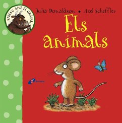 Aprenc amb el grúfal. Els animals - Donaldson, Julia; Riera I Fernández, Núria