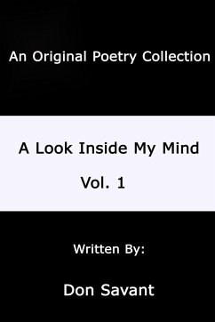 A Look Inside My Mind.....Vol. 1 - Savant, Don
