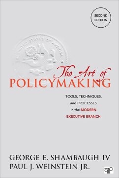 The Art of Policymaking - Shambaugh, George; Weinstein, Paul J.