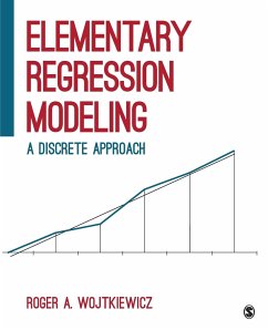 Elementary Regression Modeling - Wojtkiewicz, Roger A.