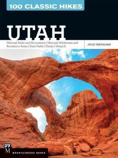 100 Classic Hikes Utah - Trevelyan, Julie