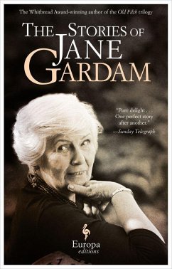 The Stories of Jane Gardam - Gardam, Jane