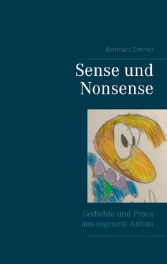 Sense und Nonsense - Zimmer, Bernhard
