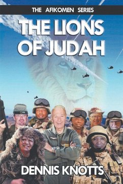The Lions of Judah - Knotts, Dennis