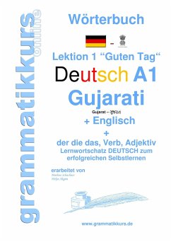 Wörterbuch Deutsch - Gujarati - Englisch Niveau A1 - Akom, Edouard Martial;Schachner, Marlene