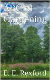 ABC of Gardening (eBook, ePUB)