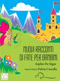 Nuovi racconti di fate per bambini (eBook, ePUB)