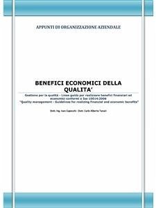 Benefici economici della qualità (eBook, ePUB) - Alberto Tanari, Carlo; Capecchi, Ivan