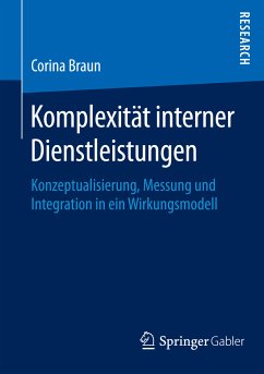 Komplexität interner Dienstleistungen (eBook, PDF) - Braun, Corina