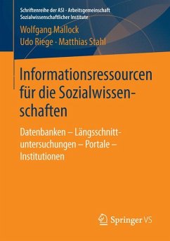 Informationsressourcen für die Sozialwissenschaften (eBook, PDF) - Mallock, Wolfgang; Riege, Udo; Stahl, Matthias