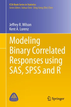 Modeling Binary Correlated Responses using SAS, SPSS and R (eBook, PDF) - Wilson, Jeffrey R.; Lorenz, Kent A.