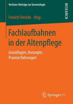 Fachlaufbahnen in der Altenpflege (eBook, PDF)