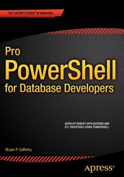 Pro PowerShell for Database Developers (eBook, PDF) - Cafferky, Bryan P.