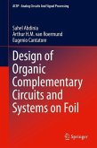 Design of Organic Complementary Circuits and Systems on Foil (eBook, PDF)