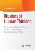 Illusions of Human Thinking (eBook, PDF)
