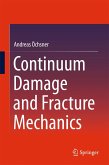 Continuum Damage and Fracture Mechanics (eBook, PDF)