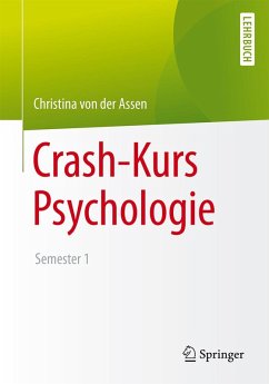 Crash-Kurs Psychologie (eBook, PDF) - Assen, Christina von der