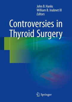 Controversies in Thyroid Surgery (eBook, PDF)