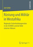 Rüstung und Militär in Westafrika (eBook, PDF)