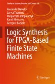 Logic Synthesis for FPGA-Based Finite State Machines (eBook, PDF)