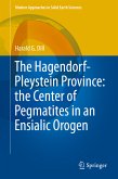 The Hagendorf-Pleystein Province: the Center of Pegmatites in an Ensialic Orogen (eBook, PDF)