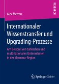Internationaler Wissenstransfer und Upgrading-Prozesse (eBook, PDF)