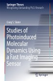 Studies of Photoinduced Molecular Dynamics Using a Fast Imaging Sensor (eBook, PDF)