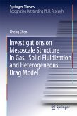 Investigations on Mesoscale Structure in Gas–Solid Fluidization and Heterogeneous Drag Model (eBook, PDF)